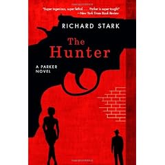 The Hunter: A Parker Novel