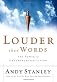 Louder Than Words