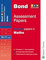 Bond Fourth Papers in Maths: 10-11 Years (Bond Assessment Papers)