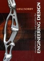 Visualization, Modeling, And Graphics For Engineering Design