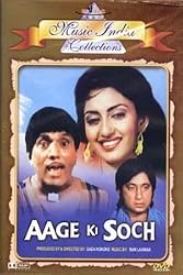 Aage Ki Soch