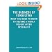 The Business of Consulting: What You Need to Know to Become a Highly Sought After Specialist