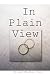 In Plain View