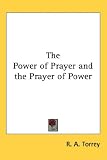 The Power Of Prayer And The Prayer Of Power
