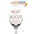 Beat the Booze: A Comprehensive Guide to Combating Drink Problems in All Walks of Life
