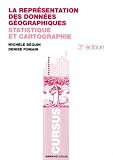 La représentation des données géographiques: Statistique et cartographie