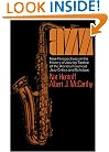 Jazz: New Perspectives On The History Of Jazz By Twelve Of The World's Foremost Jazz Critics And Scholars (Da Capo Paperback)