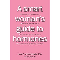 Smart Woman's Guide to Hormones