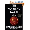 The Vanishing Face of Gaia: A Final Warning The Vanishing Face of Gaia: A Final Warning