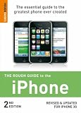 The Rough Guide to the iPhone 2 (Rough Guide Internet/Computing) Peter Buckley, Duncan Clark