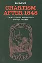 Chartism After 1848: The Working Class and the Politics of Radical Education (Chartist Studies Series)