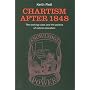 Chartism After 1848: The Working Class and the Politics of Radical Education (Chartist Studies Series)