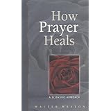 how prayer heals a scientific approach healing hampton roads
