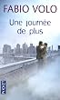 Une journ�e de plus