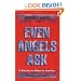 Even Angels Ask: A Journey to Islam in America