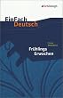 EinFach Deutsch - Textausgaben: Fr�hlings Erwachen. Mit Materialien: Eine Kindertrag�die