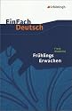 EinFach Deutsch - Textausgaben: Fr&uuml;hlings Erwachen. Mit Materialien: Eine Kindertrag&ouml;die