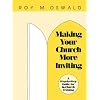 Making Your Church More Inviting: A Step-by-Step Guide for In-Church Training
