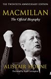 Review Macmillan  / Macmillan: The Official Biography