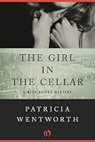 The Girl in the Cellar: A Miss Silver Mystery (Book Thirty-Two)