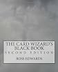 The Card Wizard's Black Book: Second Edition