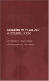 Modern Mongolian: A Course-book