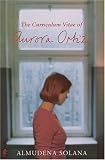 The Curriculum Vitae of Aurora Ortiz