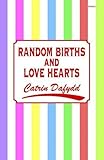 Random births and love hearts