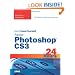 Sams Teach Yourself Adobe Photoshop CS3 in 24 Hours