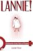 Lannie: My Journey From Man to Woman
