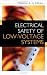 Electrical Safety of Low Voltage Systems