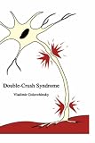 Double-Crush Syndrome
