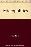 Micropolitics : individual and group level concepts