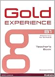 Gold experience. B1, Preliminary for schools. Teacher's book