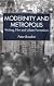 Modernity and Metropolis: Writing, Film and Urban Formations