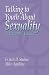 Book Talking to Youth Abouth Sexuality: A Parents' Guide