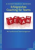 Produkt-Bild: Erfolgreiches Coaching f&uuml;r Teams: NLP professional Teammanagement