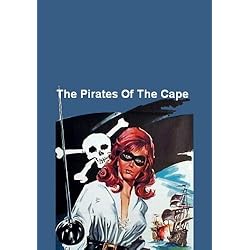 The Pirates Of The Cape (aka.- The Tiger Of The Seven Seas )