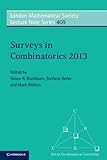 Surveys in combinatorics 2013