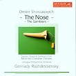 The Nose / The Gamblers
