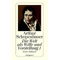 Die Welt als Wille und Vorstellung, Band 1: Erster Teilband