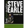 Steve Earle - Live From Austin, TX