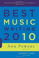 Best Music Writing 2010 (Da Capo Best Music Writing)