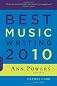 Best Music Writing 2010 (Da Capo Best Music Writing)