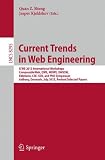 Current trends in web engineering : ICWE 2013 International Workshops ComposableWeb, QWE, MDWE, DMSSW, EMotions, CSE, SSN, and PhD Symposium, Aalborg, Denmark, July 8-12, 2013, revised selected papers