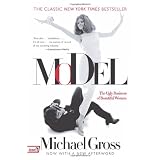 Model: The Ugly Business of Beautiful Women ~ Michael Gross