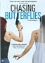 Chasing Butterflies