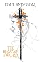 The Broken Sword (Fantasy Masterworks 32)