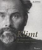 Klimt : up close and personal : paintings, letters, insights
