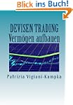 Devisentrading Verm�gen aufbauen